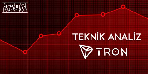 Tron (TRX) Merkeziyetsiz Uygulamalar ve Fiyat Analizi